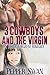 3 Cowboys And The Virgin (A...