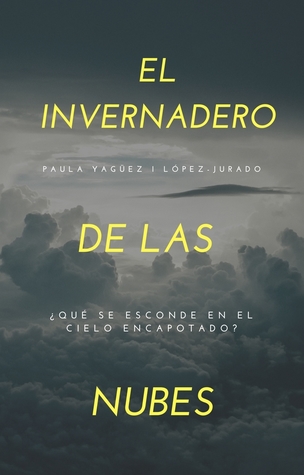 El invernadero de las nubes (wattpad)