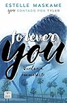 Forever You (Serie You nº 4) by Estelle Maskame