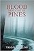 Blood Beneath the Pines