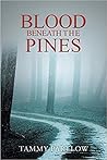 Blood Beneath the Pines