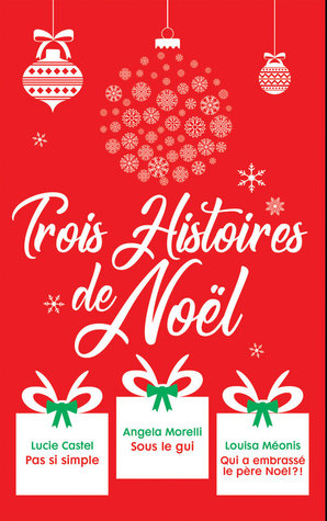 Trois histoires de Noël (Paperback)