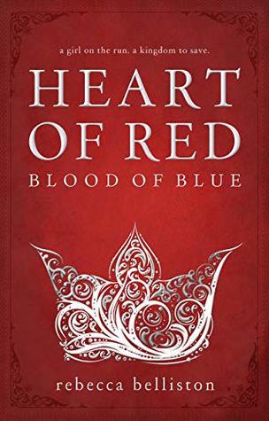 Heart of Red, Blood of Blue (Kindle Edition)