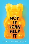 Not If I Can Help It (Scholastic Gold)
