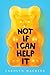 Not If I Can Help It
