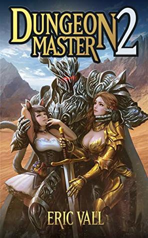 Dungeon Master 2 (Dungeon Master, #2)