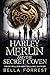 Harley Merlin and the Secret Coven