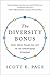 The Diversity Bonus by Scott E. Page