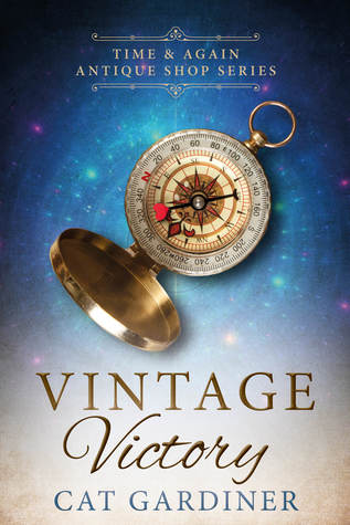 Vintage Victory (Time & Again Antique Shop Series #2)