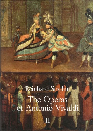The Operas of Antonio Vivaldi: Studi Di Musica Veneta Quaderni Vivaldiani 13