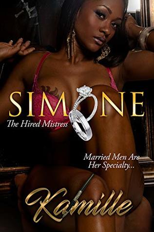 Simone: The Hired Mistress (Kindle Edition)