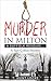 Murder In Milton by T. Hunt Locke