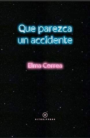Que parezca un accidente (Paperback)