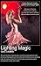Lighting Magic by Garry Edwards