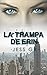 La trampa de Erin by Jess G.R.