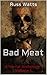Bad Meat: A Horror Antholog...