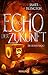 Das Echo der Zukunft by James  Islington