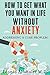 How I Healed Anxiety: The G...