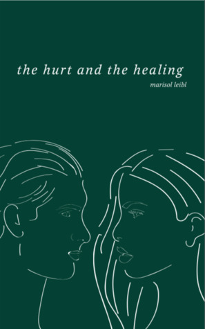 The Hurt and the Healing