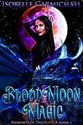Blood Moon Magic