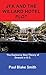 JFK and the Willard Hotel Plot by Paul Blake Smith