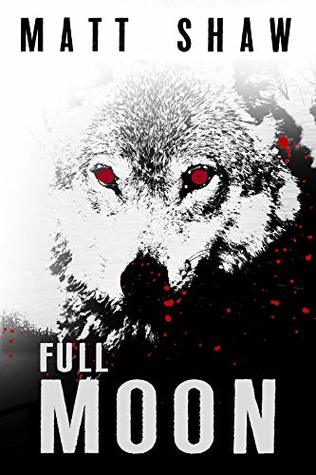 Full Moon (Kindle Edition)