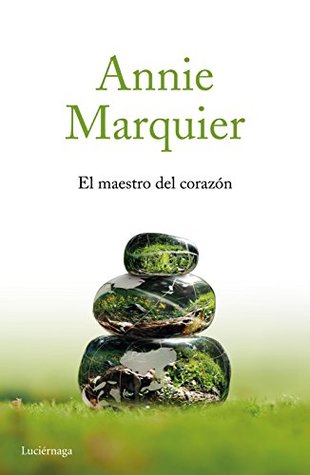 El maestro del corazón (Kindle Edition)