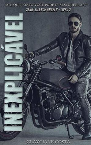 INEXPLICÁVEL (Silence Angels Livro 2) (Portuguese Edition)