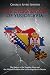 The Dissolution of Yugoslavia by Charles River Editors