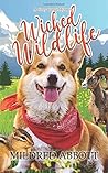Wicked Wildlife by Mildred Abbott Wicked Wildlife by Mildred Abbott