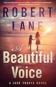 A Beautiful Voice