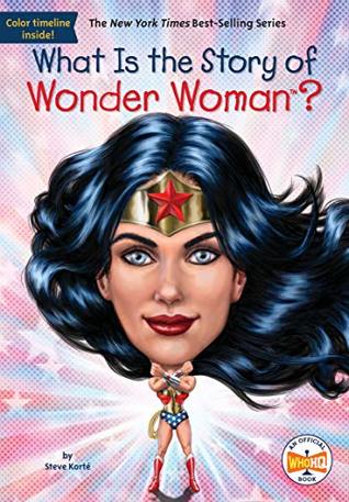 What Is the Story of Wonder Woman? (Paperback)