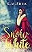 Snow White (Timeless Fairy ...