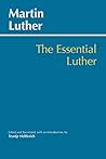 The Essential Luther