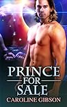 Prince For Sale by Caroline  Gibson