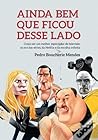 Ainda Bem Que Ficou Desse Lado