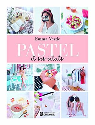 Pastel et ses éclats - Tome 2 (2)
