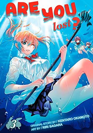 Are You Lost?, Vol. 3 (Kindle Edition)
