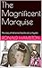 The Magnificent Marquise by Ronald Hamilton