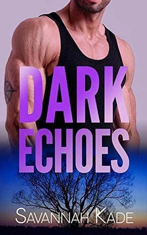 Dark Echoes (Dark Falls #7)