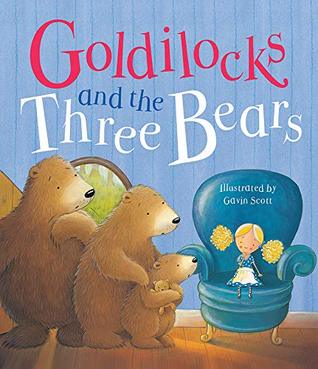 Goldilocks and the Three Bears: A Classic Fairytale Keepsake Storybook (Hardcover)