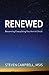 Renewed: Becoming Everythin...