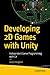 Developing 2D Games with Un...