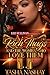 Rich Thugs and the Women Wh...