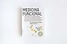 Medicina Funcional (Spanish Edition)