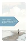 Il suono della solitudine by Michele Marziani