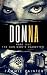 Domna, Part One: The Sun God's Daughter (Domna (A Serialized Novel of Osteria, #1)