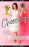 Choosing the Right Man by Violet Duke Choosing the Right Man by Violet Duke
