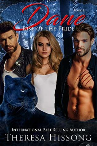 Dane (Rise of the Pride, #8)