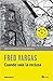 Cuando sale la reclusa (Comisario Adamsberg #9)